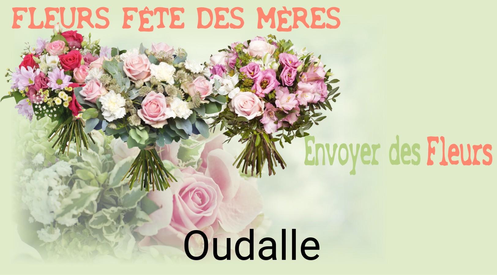 Bouquet de Fête des Mères livré à Oudalle